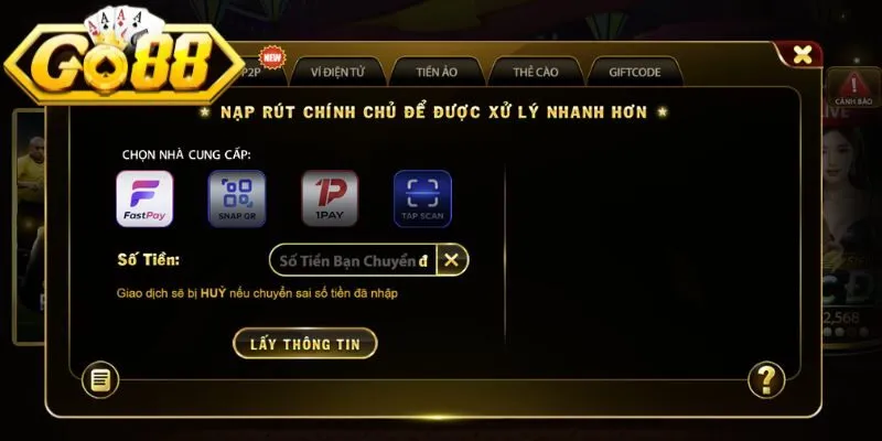 Các phương thức nạp tiền go88 được hỗ trợ trên website.